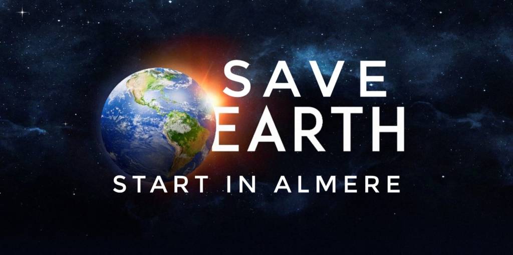 save earth- start in Almere
